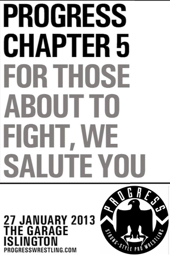 PROGRESS Chapter 5: For Those About To Fight, We Salute You