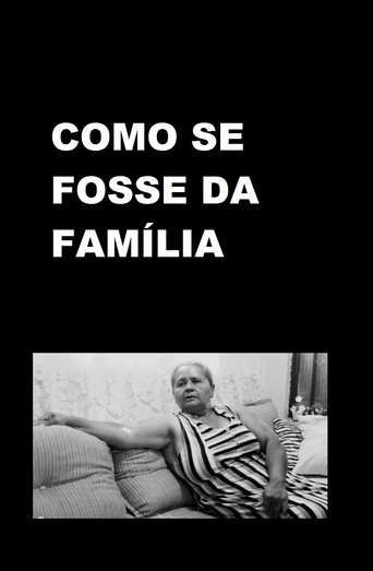 Como Se Fosse da Família