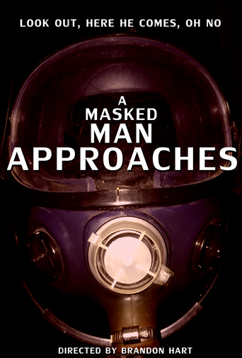 A Masked Man Approaches