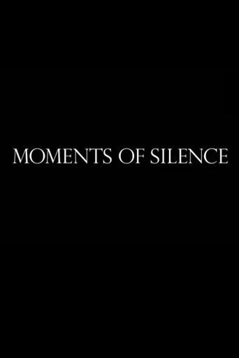 Moments of Silence