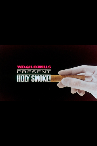 Holy Smoke!