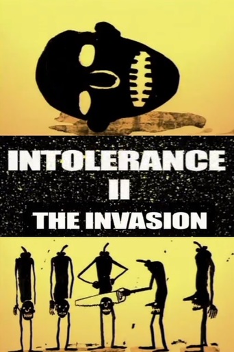 Intolerance II: The Invasion