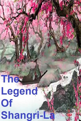 The Legend Of Shangri-La