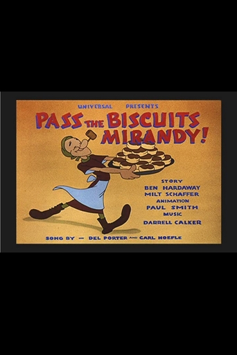 Pass the Biscuits Mirandy!