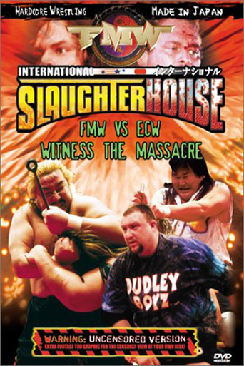 FMW: International Slaughterhouse