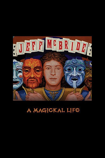 Jeff McBride: A Magickal Life