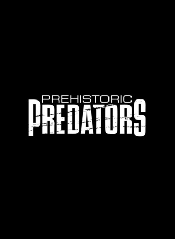 Prehistoric Predators