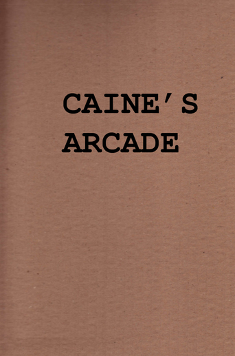 Caine's Arcade