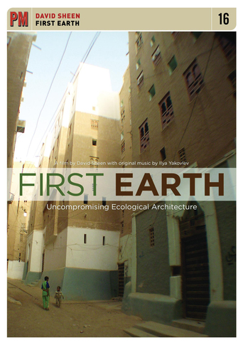 First Earth: Uncompromising Ecological Architecture