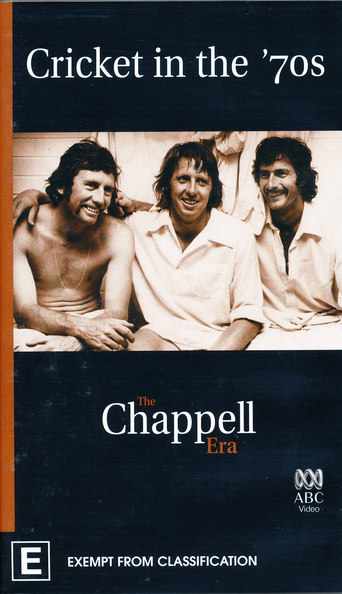 Cricket in the '70s: The Chappell Era