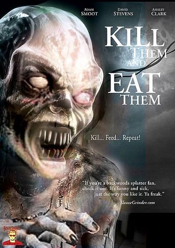 Kill Them and Eat Them