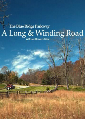 The Blue Ridge Parkway: A Long And Winding Road