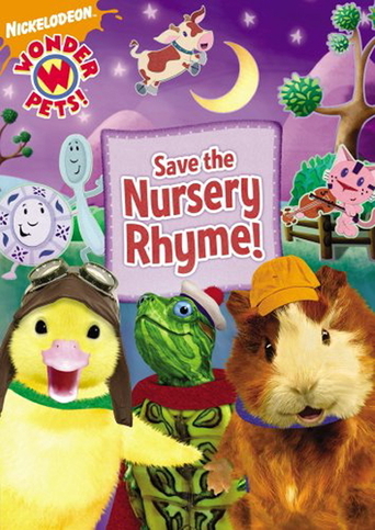 Wonder Pets!: Save the Nursery Rhyme