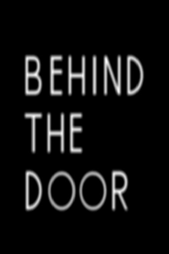 Behind The Door