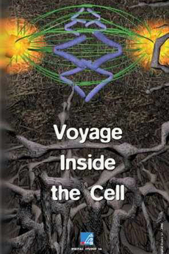 Voyage Inside the Cell