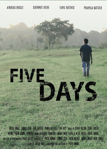 Five Days