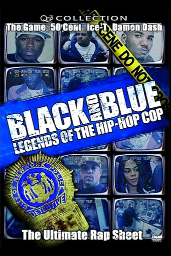 Black and Blue: Legends of the Hip-Hop Cop