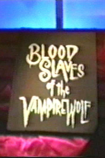 Blood Slaves of the Vampire Wolf