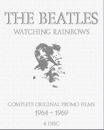 The Beatles Watching Rainbows