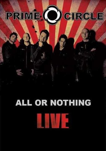 Prime Circle All or Nothing Live