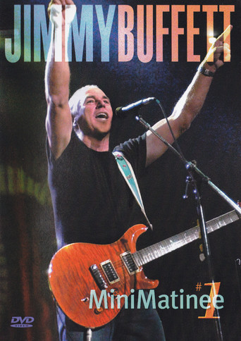 Jimmy Buffett: Mini Matinee #1