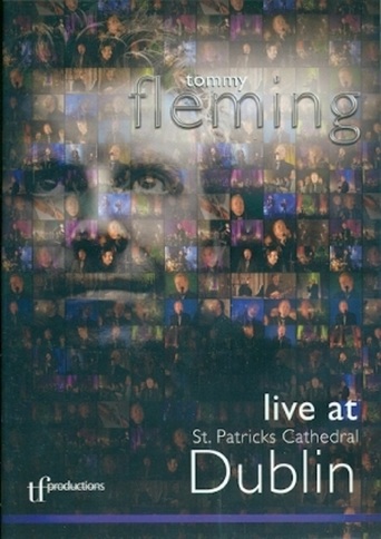 Tommy Fleming - Live At St Patricks Cathedral Dublin