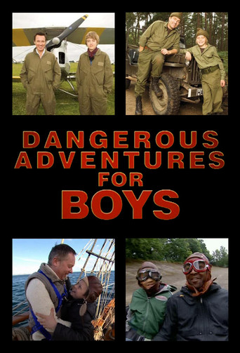 Dangerous Adventures for Boys