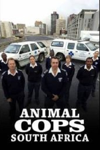 Animal Cops: South Africa