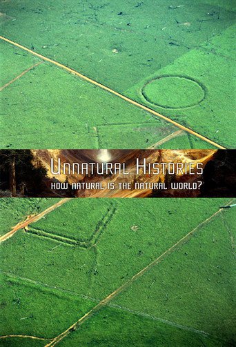 Unnatural Histories