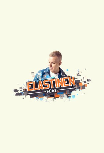 Elastinen Feat.