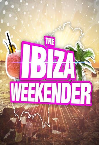 The Ibiza Weekender