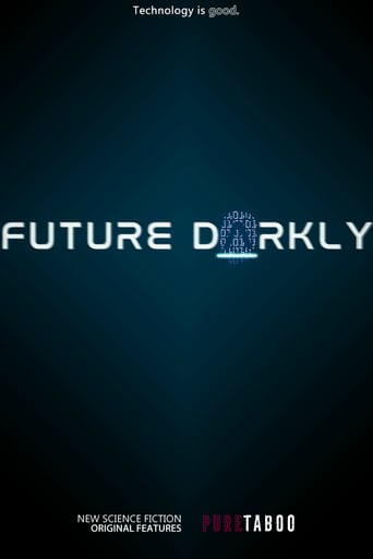 Future Darkly XXX