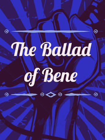 The Ballad of Bene