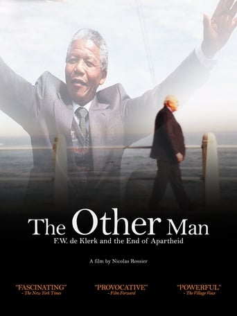 The Other Man: F.W. de Klerk and the End of Apartheid