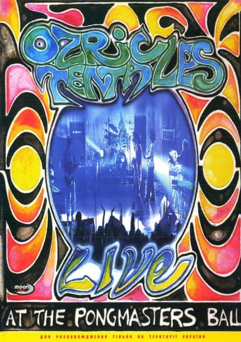 Ozric Tentacles ‎– Live At The Pongmasters Ball