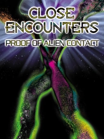 Close Encounters: Proof of Alien Contact