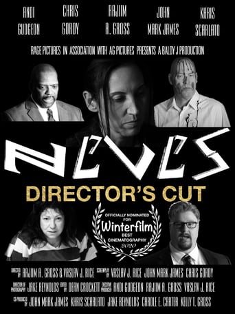 N E V E S: DIRECTOR'S CUT