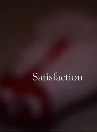 Satisfaction