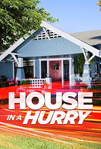 House In A Hurry