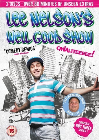 Lee Nelson's Well Good Show