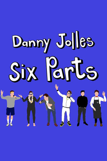 Danny Jolles: Six Parts