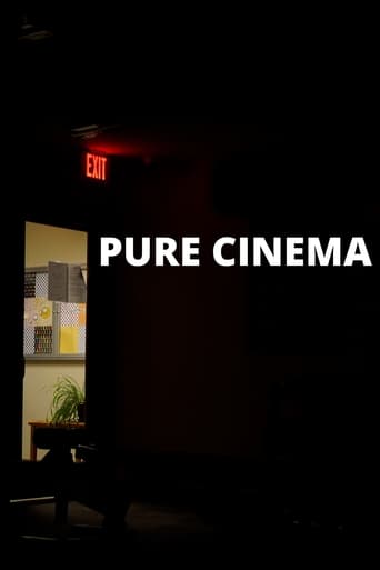 PURE CINEMA