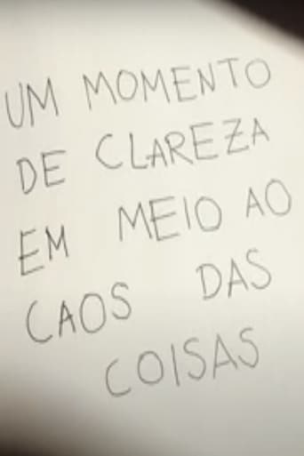 Um Momento de Clareza em Meio ao Caos das Coisas