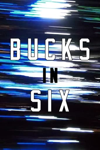 BUCKS IN SIX