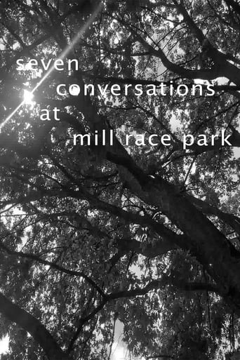 Seven Conversations at Mill Race Park