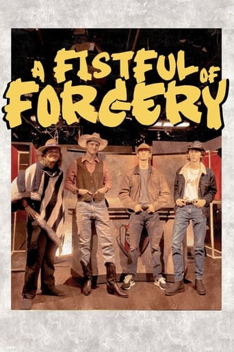 A Fistful of Forgery