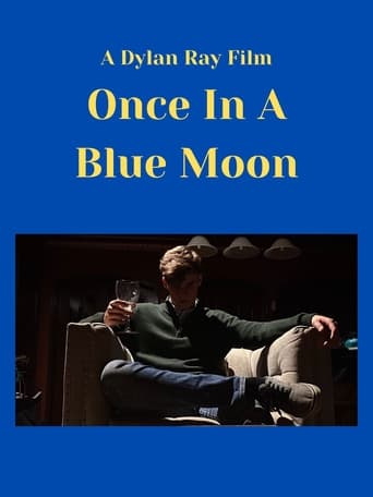 Once In A Blue Moon