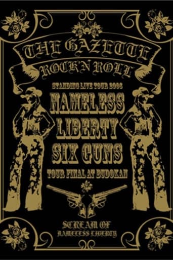 the GazettE STANDING TOUR 2006 NAMELESS LIBERTY SIX GUNS TOUR FINAL AT BUDOKAN