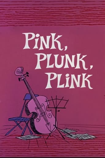 Pink, Plunk, Plink