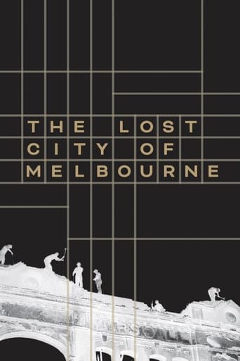 The Lost City of Melbourne